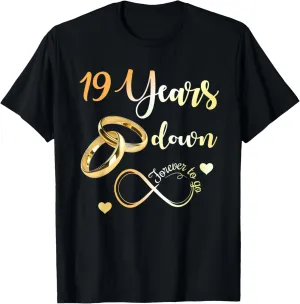 19 Years Down Forever To Go 19th Wedding Anniversary Couple T-Shirt