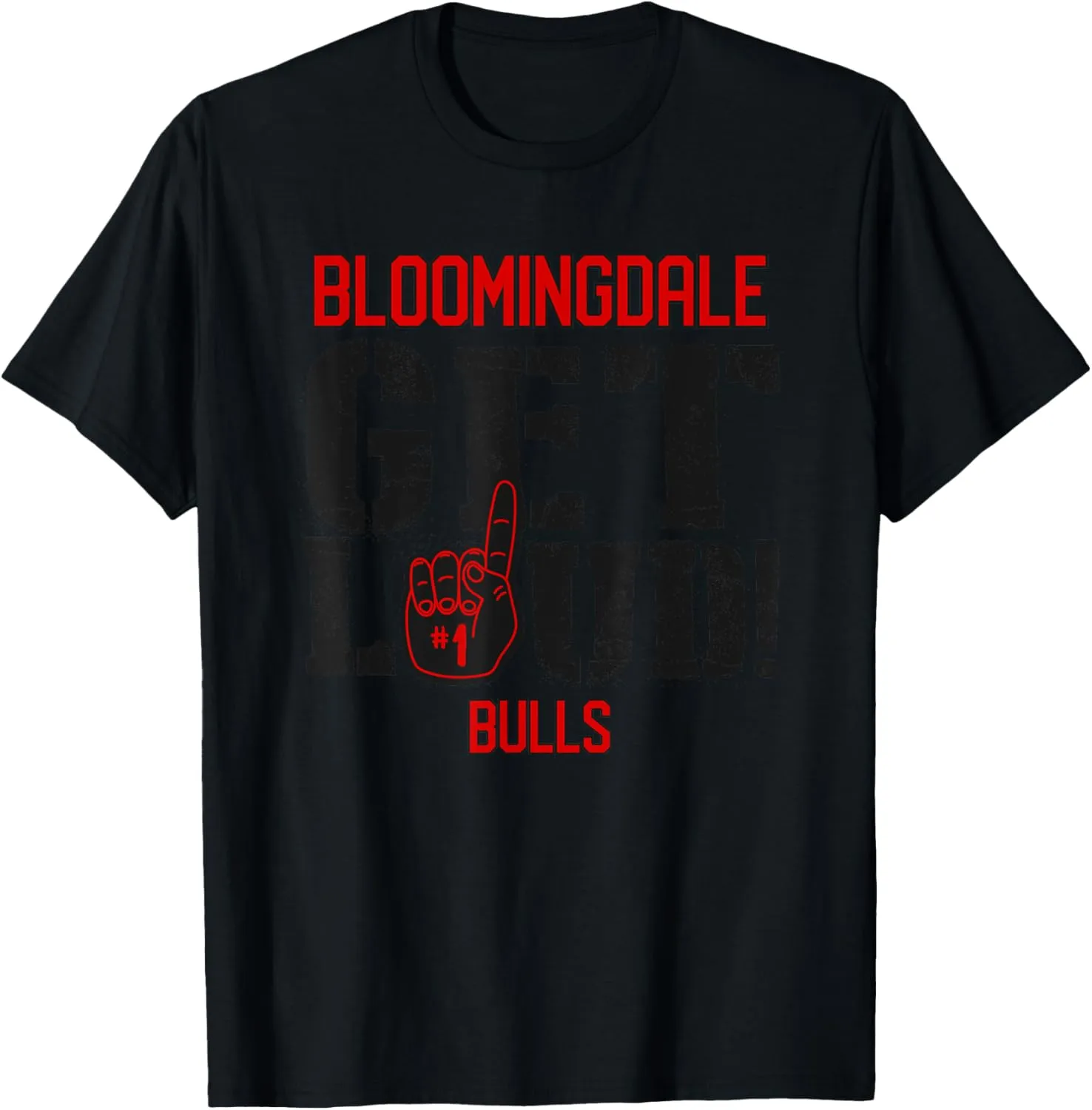 Bloomingdale High School GET LOUD Bulls T-Shirt