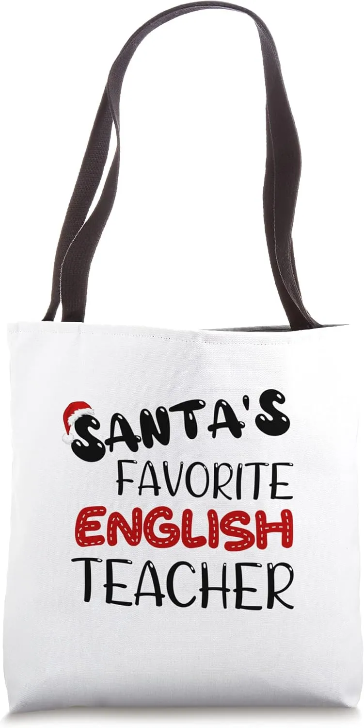 Christmas School Faculty's "Santa's Fav English Teacher" Tote Bag