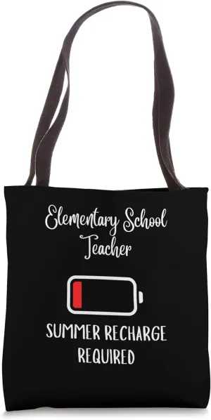 elementary school teacher summer recharge Tote Bag