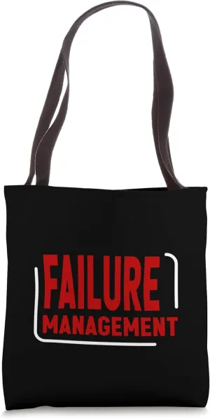 Failure Management Academic Student School - Tote Bag