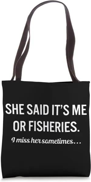 Fisheries Quote School Subject Teacher Tote Bag