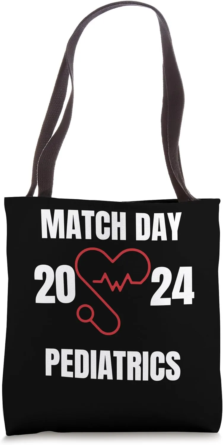 I matched Pediatrics Medical School Match Day 2024 residency Tote Bag
