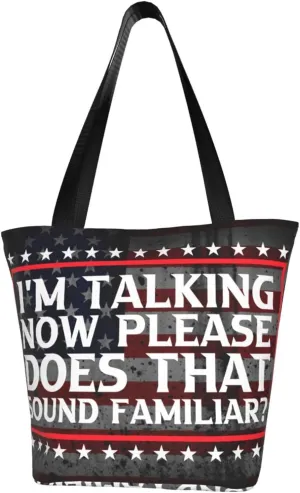 I'M Talking Now Does That Sound Familiar Fashion Shoulder Bag Large Capacity For Man Or Woman
