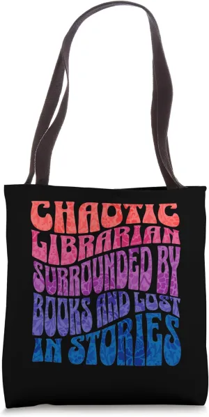 Librarian Bookworm Adventurer - Chaotic Librarian Tote Bag