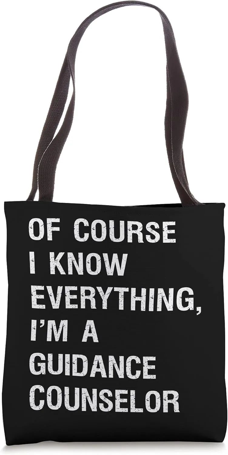 Sarcastic School Guidance Counselor Funny Saying Tote Bag
