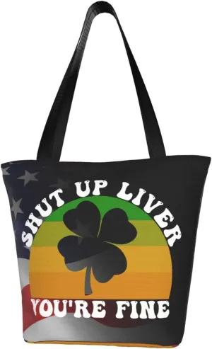 Shut Up Liver You'Re Fine Fashion Shoulder Bag Large Capacity For Man Or Woman