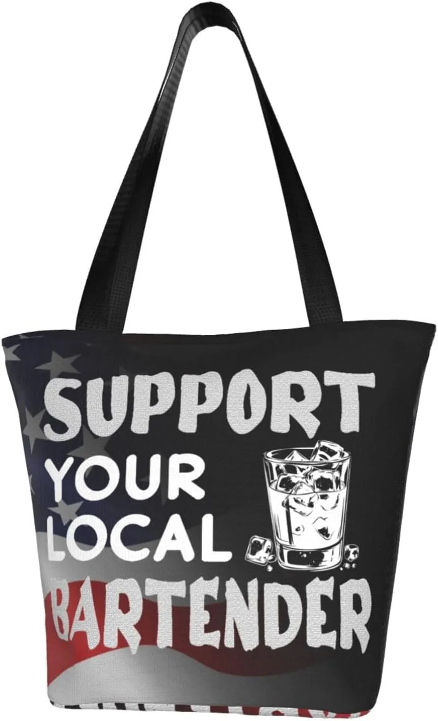 Support Your Local Bartender Fashion Shoulder Bag Large Capacity For Man Or Woman