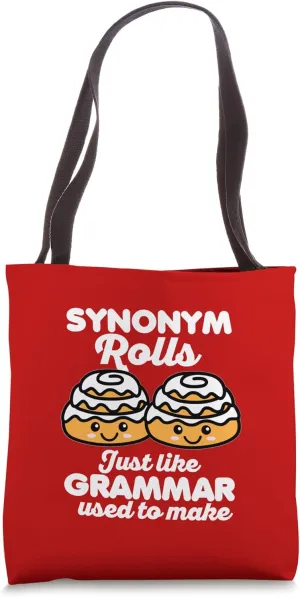 Synonym Rolls Just Like Grammar Used to Make Cute Kawaii Tote Bag